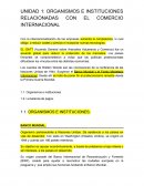 ORGANISMOS E INSTITUCIONES RELACIONADAS CON EL COMERCIO INTERNACIONAL