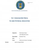 TIC Y EDUCIACIÓN FÍSICA TIC AND PHYSICAL EDUCATION