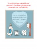 Creación e interpretación de canción infantil para fomentar el desarrollo de algún hábito