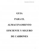 GUIA PARA EL ALMACENAMIENTO EFICIENTE Y SEGURO DE CARBONES