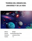 TEORÍAS DEL ORIGEN DEL UNIVERSO Y DE LA VIDA