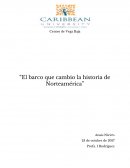 El barco que cambio la historia de Norteamérica