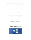 RESUMEN DEL BLOQUE 3 INFORMATICA 1