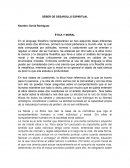 DEBER DE DESAROLLO ESPIRITUAL. ÉTICA Y MORAL