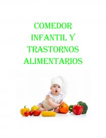 COMEDOR INFANTIL Y TRASTORNOS ALIMENTARIOS. Página 1