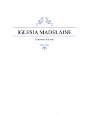 IGLESIA MADELAINE Comentario de la obra