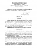 La justicia penal vista como la función pública, orientada al debido proceso y tutela judicial efectiva de restablecer el orden jurídico vulnerado