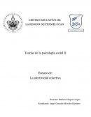 Teorías de la psicología social II Ensayo de: La afectividad colectiva