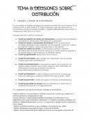 TEMA 8: DECISIONES SOBRE DISTRIBUCIÓN