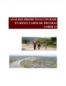 ANÁLISIS PREDICTIVO CON BASE EN RESULTADOS DE PRUEBAS SABER 11