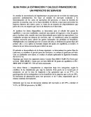 GUIA PARA LA ESTIMACION Y CALCULO FINANCIERO DE UN PROYECTO DE SERVICIO