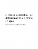 Métodos sostenibles para la determinación de plomo en agua