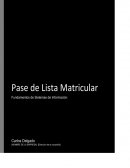 Pase de Lista Por Matricula