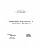 Informe sobre la Ley de Protección a la Fauna Silvestre y su Reglamento
