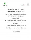 APARATO DE VENTILACIÓN ELABORADO CON MATERIAL RECICLADO