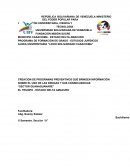 CREAR PROGRAMAS PREVENTIVOS QUE BRINDEN INFORMACIÓN SOBRE EL USO DE LAS DROGAS Y SUS CONSECUENCIAS EN GUANAGUANARE