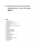 Evolución de la banca por Internet independiente: el caso del grupo BBVA