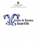Plan de negocio “Centro de Eventos Angachilla”