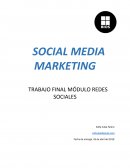 SOCIAL MEDIA MARKETING TRABAJO FINAL MÓDULO REDES