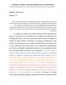 Lenguaje y sociedad, la cohesión perfecta para un mundo perfecto