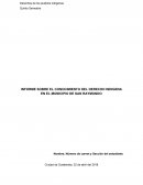 INFORME SOBRE EL CONOCIMIENTO DEL DERECHO INDIGENA EN EL MUNICIPIO DE SAN RAYMUNDO
