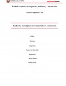 Tendencias tecnológicas en los materiales de construcción