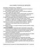 GUIA EXAMEN TECNICAS DE IMPRESIÓN HISTORIA E INVENCIÓN DE LA IMPRENTA