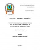 SISTEMA AUTOSUSTENTABLE DE PRODUCTOS DE GALLINA Y HORTÍCOLAS, COMBINANDO LA HORTICULTURA CON EL GALLINERO MÓVIL