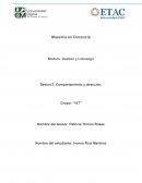 Gestión y Liderazgo Sesión 2. Comportamiento y dirección