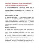 CONVENCIÓN INTERNACIONAL SOBRE LA ELIMINACIÓN DE TODAS LAS FORMAS DE DISCRIMINACIÓN RACIAL