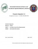 Facultad de Ingeniería Mecánica y Eléctrica Proyecto Integrador 1 A