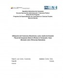 Utilización del Comercio Electrónico como medio de Evasión Fiscal del Impuesto Sobre la Renta en Venezuela. Caso Mercado Libre (Personas Naturales)