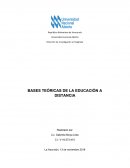 BASES TEORICAS DE LA EDUCACION A DISTANCIA