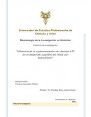 Tema de investigación “Influencia de la suplementación de vitamina b12 en el desarrollo cognitivo en niños con desnutrición”