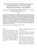 Proyecto de Ingeniería de Tránsito para reducir el congestionamiento vial en la Universidad Iberoamericana Puebla y zonas aledañas