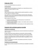 Crisis de 1913 Es una crisis de financiamiento y de comercio