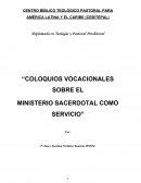 COLOQUIOS PROPEDÉUTICOS SOBRE EL SACERDOCIO