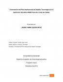 Formulación del Plan Institucional de Gestión Tecnológica en la institución educativa INEM