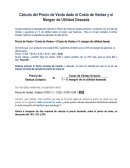 Cálculo del Precio de Venta dado el Costo de Ventas y el Margen de Utilidad Deseada