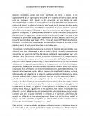 Trabajo de los que no encuentran trabajo