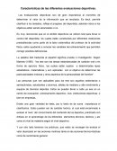 CARACTERISTICAS DE LAS DIFERENTES EVALUACIONES DEPORTIVAS