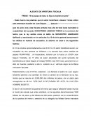 ALEGATO DE APERTURA. FISCALIA FRESE: “Si te pasas de listo, tu hijo es hombre muerto”