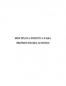DISCIPLINA POSITIVA PARA PROMOVER RELACIONES