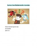 Somos inevitablemente morales