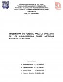 TUTORIAL PARA LA NIVELACION DE LOS CONOCIMIENTOS SOBRE ARTIFICIOS MATEMÁTICOS BÁSICOS