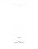 HISTORIA DE LA ADMINISTRACION. Fundamentos De Administración