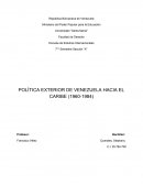 POLITICA EXTERIOR DE VENEZUELA HACIA EL CARIBE 1960-1984