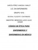 CÓDIGO DE ÉTICA PARA ENFERMEROS Y ENFERMERAS EN MÉXICO