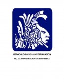 METODOLOGIA DE LA INVESTIAGACION LIC. ADMINISTRACION DE EMPRESAS
