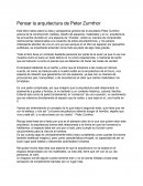 Pensar la arquitectura de Peter Zumthor